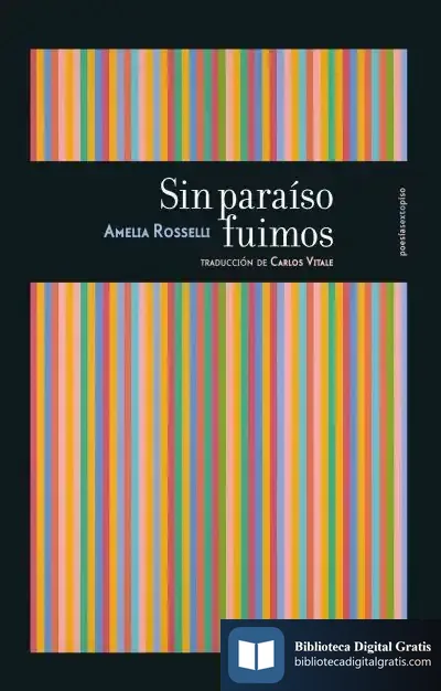 Descargar Sin Paraíso Fuimos de Carlos Vitale