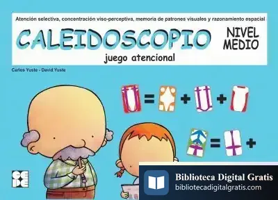 Descargar Caleidoscopio. Nivel Medio, Juego Atencional de Carlos Yuste Hernanz