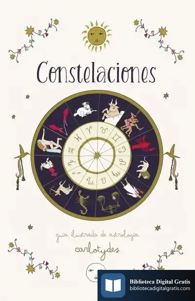 Descargar Constelaciones: Guía Ilustrada De Astrología de Carlota Santos