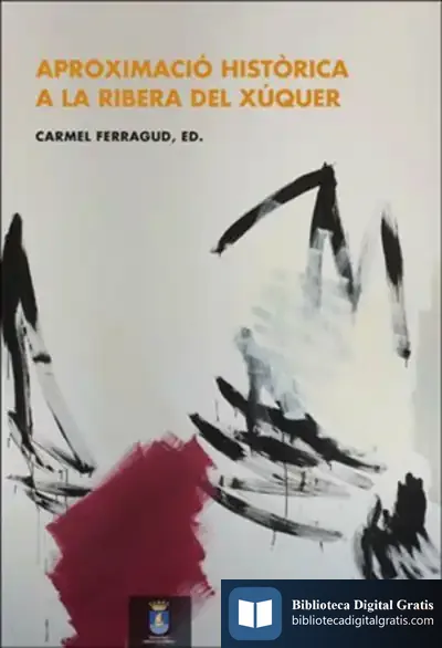 Descargar Aproximació Històrica A La Ribera Del Xúquer