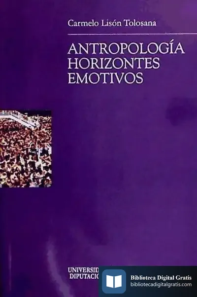 Descargar Antropología Horizontes Emotivos de Ricardo Lampert