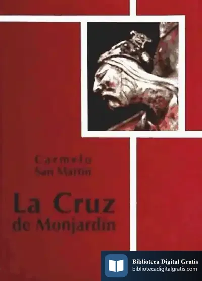 Descargar La Cruz De Monjardin de Cristina Manzano Espinosa