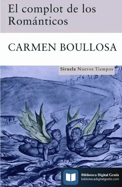 Descargar El Complot De Los Románticos de Carmen Boullosa