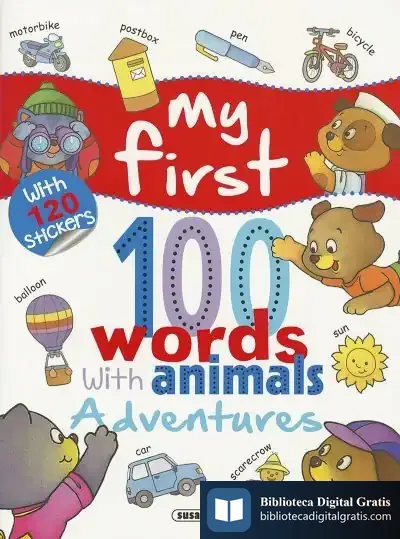 Descargar My First 100 Words With Animals. Adventures