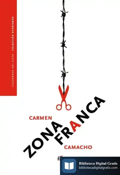 Descargar Zona Franca de Carmen Camacho