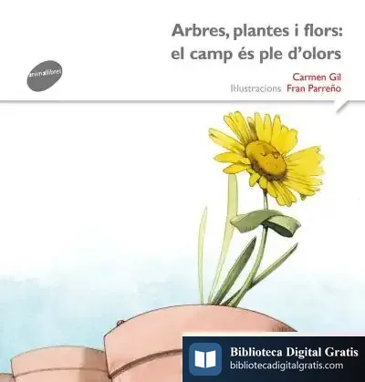Descargar Arbres, Plantes I Flors de Carmen Gil