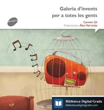Descargar Galeria D'Invents Per A Totes Les Gents de Carmen Gil