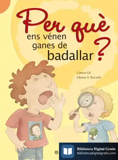 Descargar ¿Per Que Ens Venen Ganes De Badallar? de Carmen Gil
