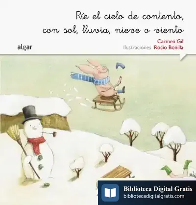 Descargar Ríe El Cielo De Contento, Con Sol, Lluvia, Nieve O Viento de Carmen Gil