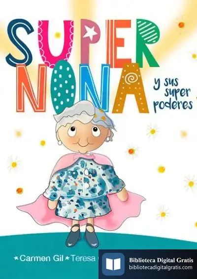 Descargar Supernona Y Sus Superpoderes