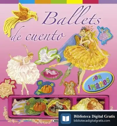 Descargar Con Imanes. Ballets De Cuento Con Imanes de Carmen Guerra de Hoyos