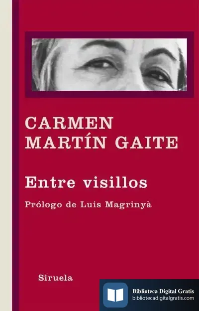 Descargar Entre Visillos de Carmen Martín Gaite