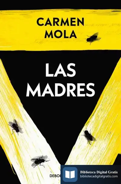 Descargar Las Madres (La Novia Gitana 4) de Carmen Mola