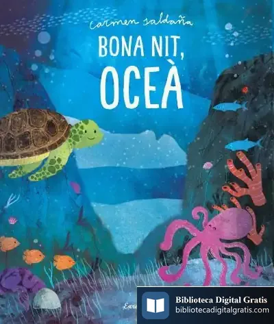 Descargar Bona Nit, Oceà de Carmen Saldaña