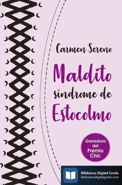 Descargar Maldito Síndrome De Estocolmo de Carmen Sereno
