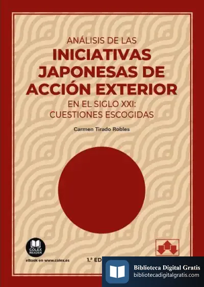 Descargar Las Relaciones Union Europea Japon Un Analisis Hasta La Cel de Carmen Tirado Robles