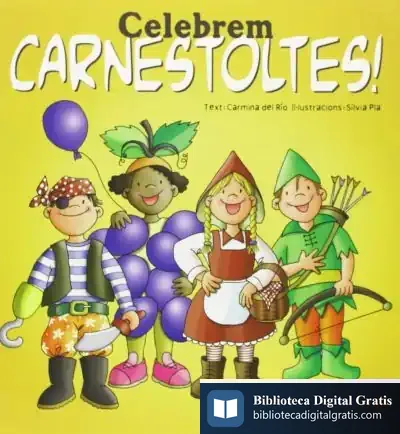 Descargar Celebrem Carnestoltes! de Carmina del Río Galvé