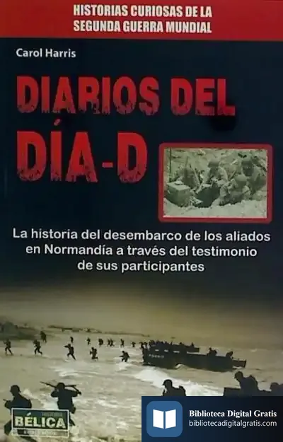 Descargar Diario Del Día D de Carol Harris