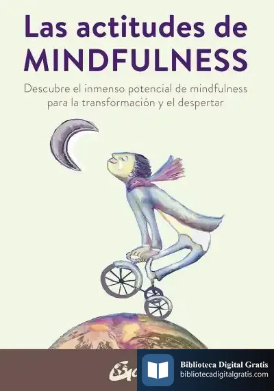 Descargar Las Actitudes De Mindfulness de Carola García