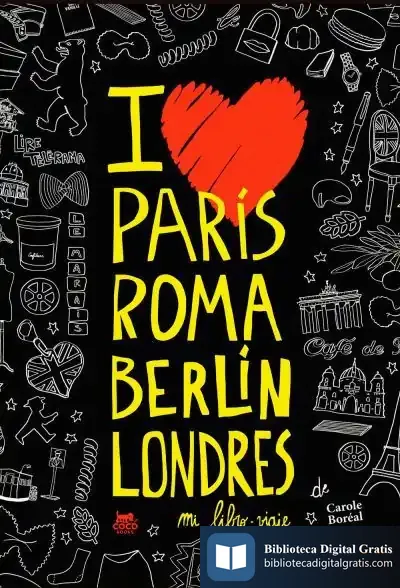Descargar París Roma Berlín Londres. Mi Libro-Viaje