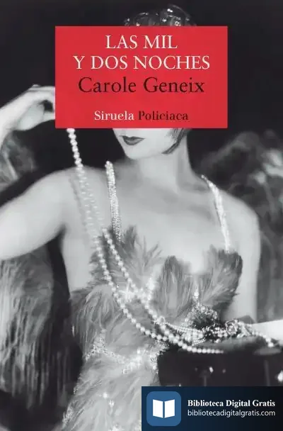 Descargar Las Mil Y Dos Noches de Carole Geneix