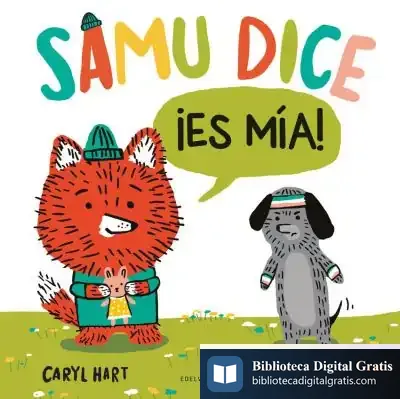 Descargar Samu Dice ¡Es Mía!