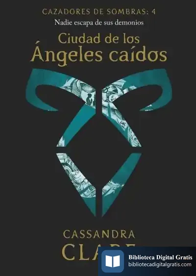 Descargar Ciudad De Los Ángeles Caídos (Nueva Presentación)