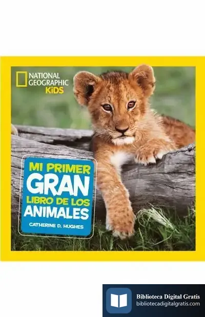 Descargar Mi Primer Gran Libro De Los Animales