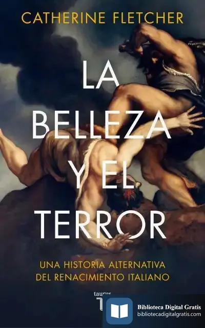 Descargar La Belleza Y El Terror de Catherine Fletcher