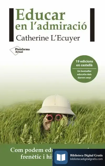 Descargar Educar En L'Admiració