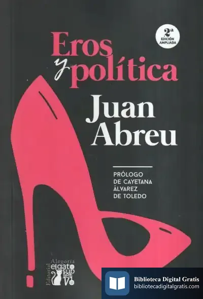 Descargar Eros Y Política: Nueva Edición Ampliada 2023