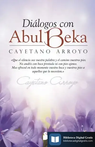 Descargar Diálogos Con Abul Beka de Cayetano Arroyo Flores