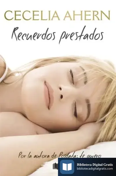 Descargar Recuerdos Prestados de Cecelia Ahern