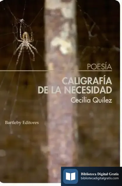 Descargar Caligrafía De La Necesidad de Cecilia Quílez Lucas