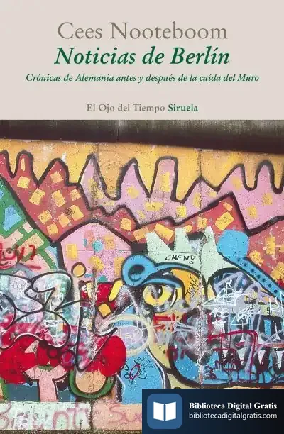 Descargar Noticias De Berlín de Cees Nooteboom