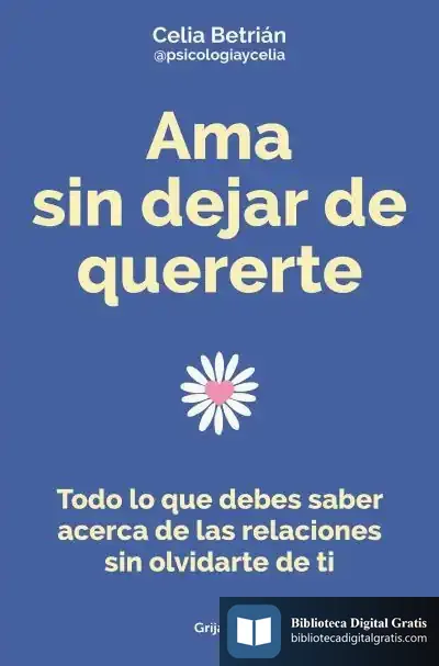 Descargar Ama Sin Dejar De Quererte