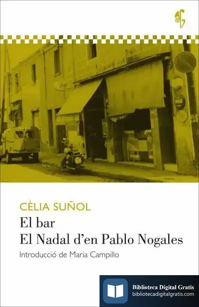 Descargar El Bar / El Nadal D'En Pablo Nogales