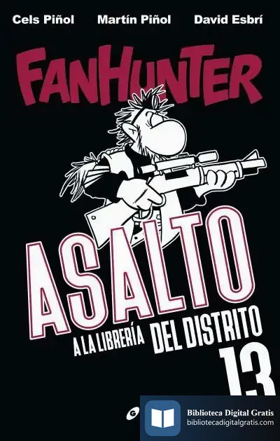 Descargar Fanhunter. Asalto A La Libreria Del Distrito 13