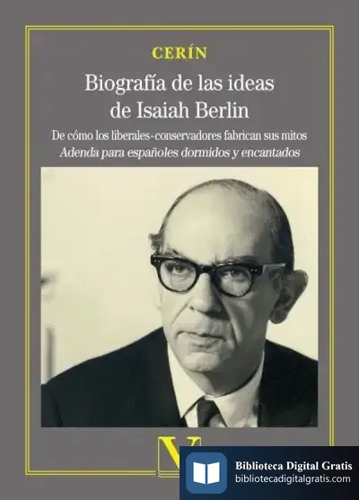Descargar Biografía De Las Ideas De Isaiah Berlin