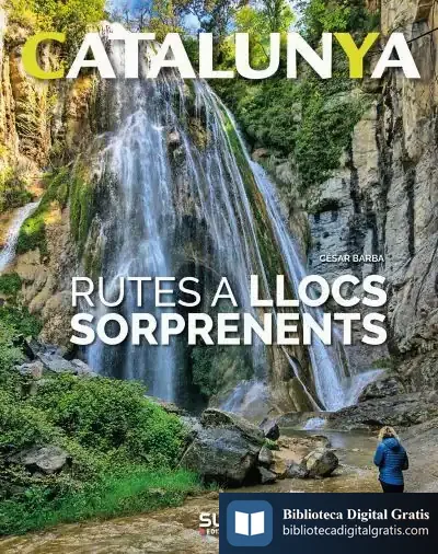 Descargar Rutes A Llocs Sorprenents -Sua de César Barba