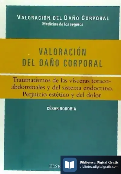 Descargar Valoración Del Daño Corporal. Traumatismos, 1E