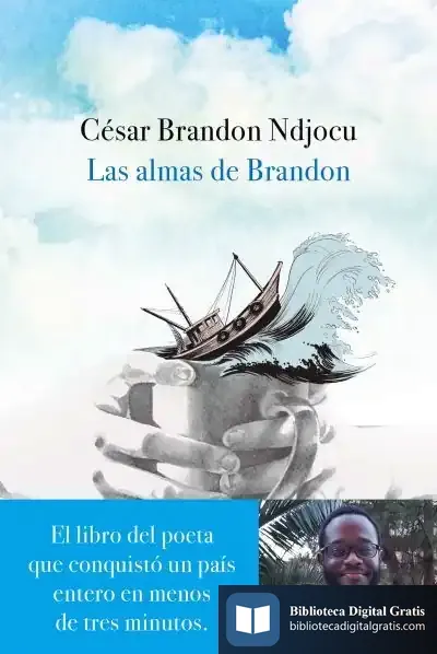 Descargar Las Almas De Brandon de César Brandon Ndjocu