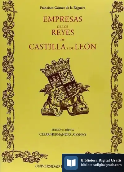 Descargar Empresas De Los Reyes De Castilla Y De Leon De Francisco Gomez De La Reguera de Thomas Bernhard
