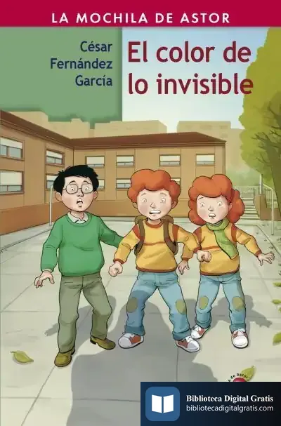 Descargar El Color De Lo Invisible de César Fernández García