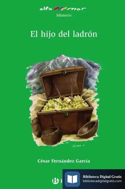 Descargar El Hijo Del Ladrón de César Fernández García