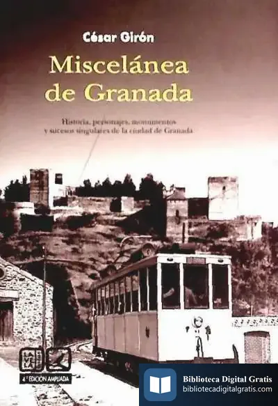 Descargar Miscelánea De Granada de César Girón López