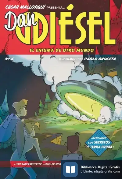 Descargar Dan Diésel 4: El Enigma De Otro Mundo de César Mallorquí
