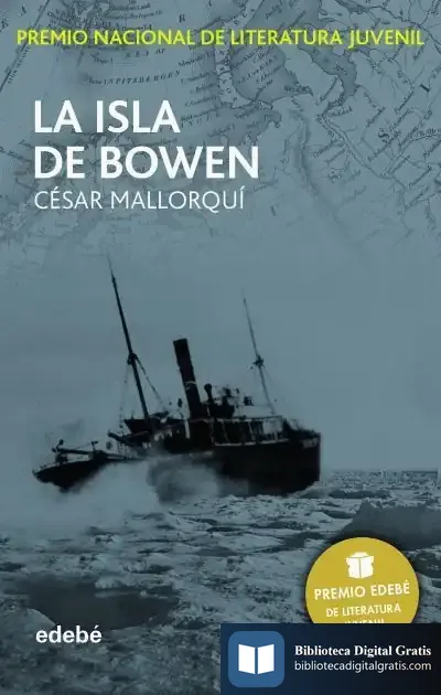 Descargar La Isla De Bowen de César Mallorquí