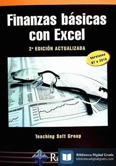 Descargar Finanzas Básicas Con Excel. 2ª Edición de César Pérez López
