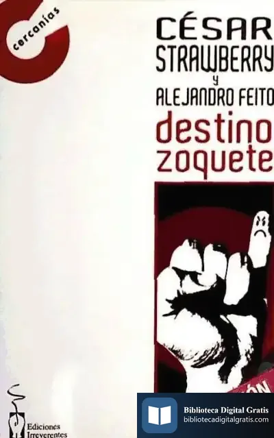 Descargar Destino Zoquete